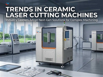 Tendenze nelle macchine da taglio laser per ceramica: precisione, automazione e crescita del mercato